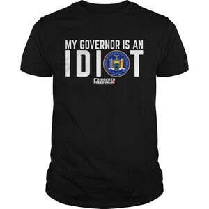 My Governor Is An Idiot The Great Seal Of The State Of New York Shirt